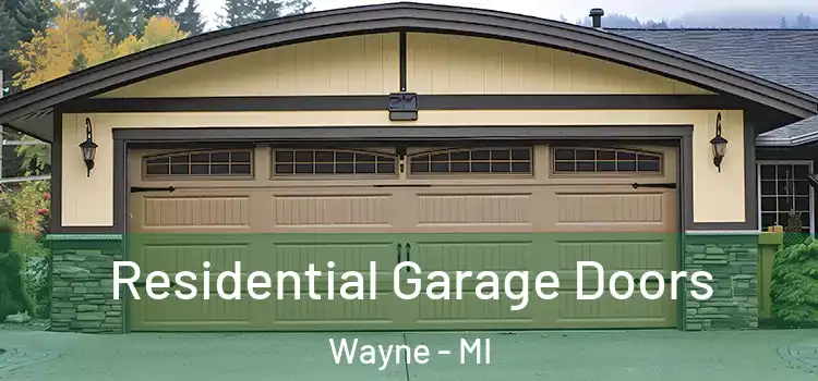  Residential Garage Doors Wayne - MI